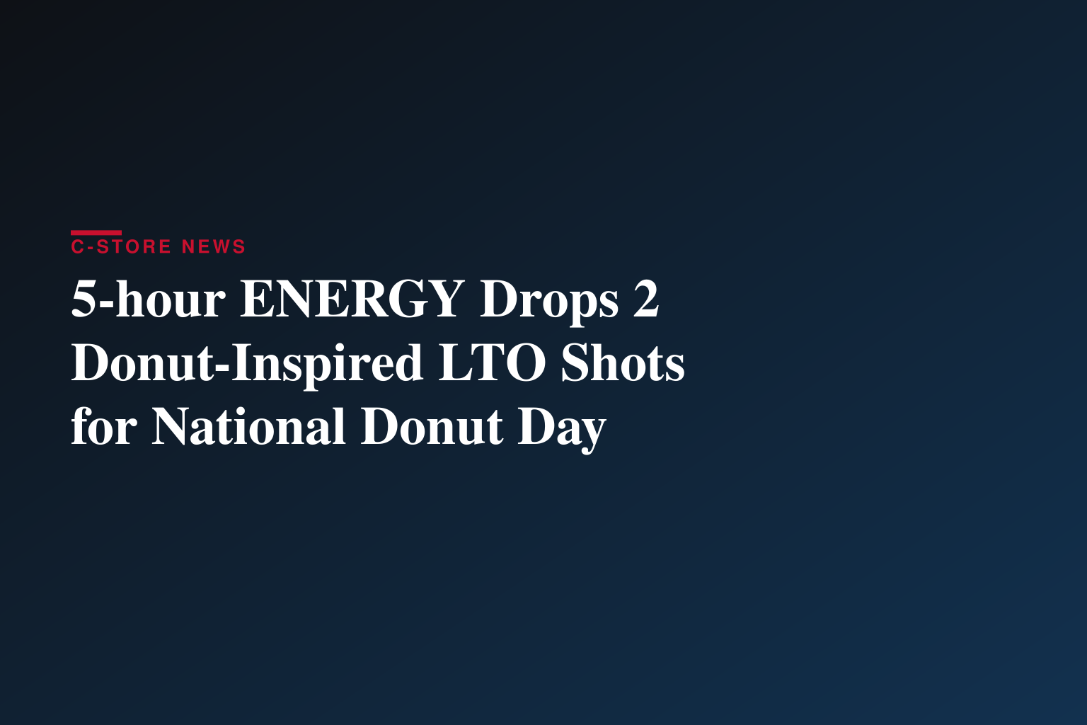 5-hour ENERGY® Announces Two Donut-Inspired Limited-Edition Flavors
