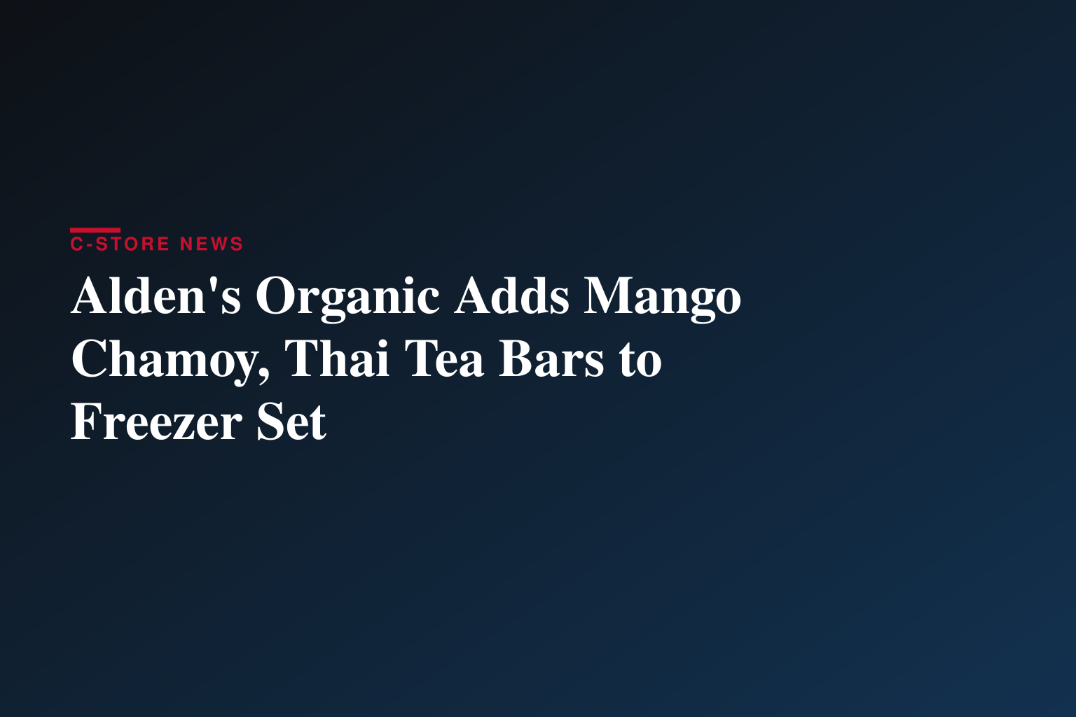 Alden's Organic Takes Taste Buds Around the World with New Global Delights Novelties
