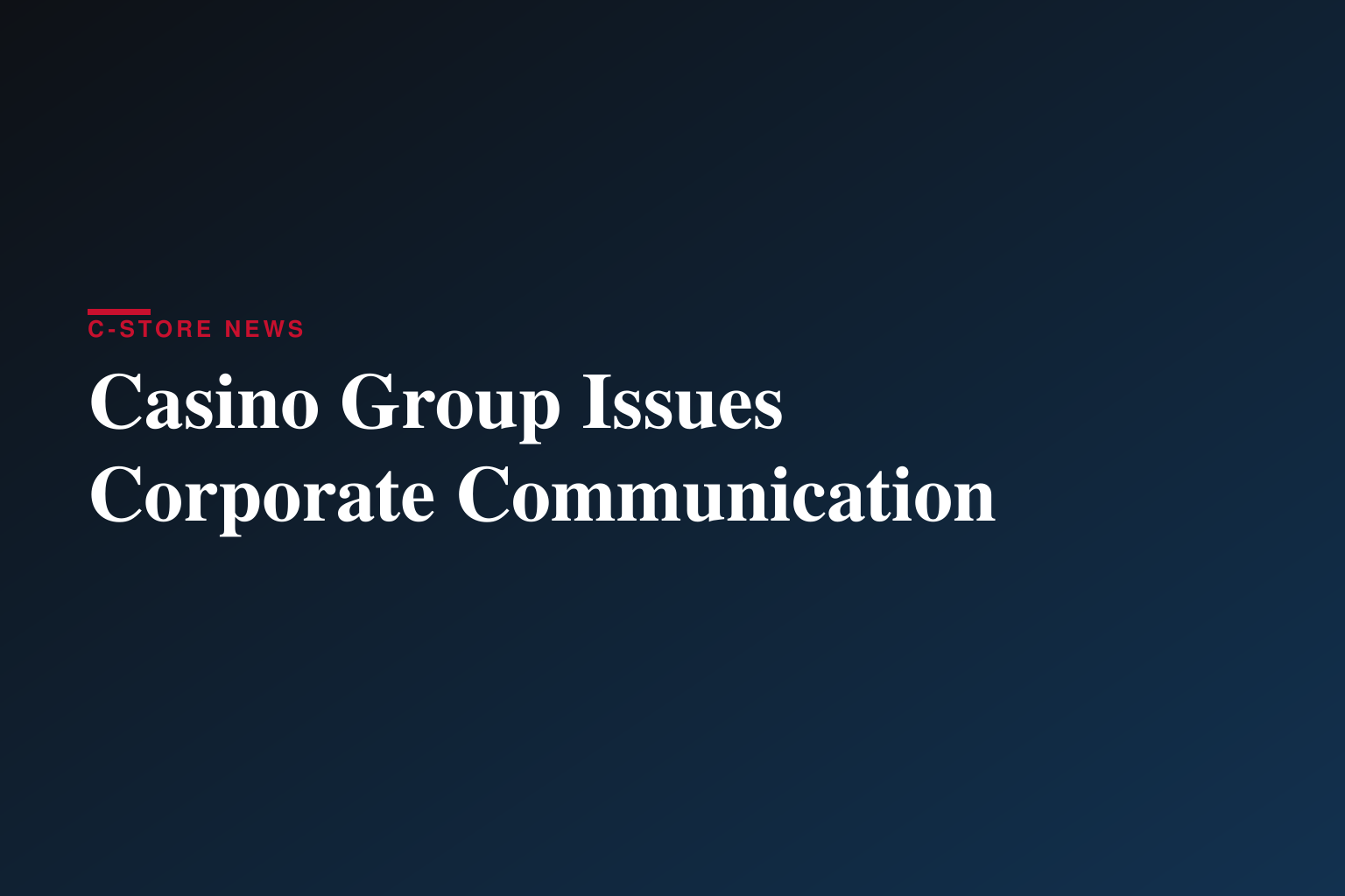 Casino Group Communication