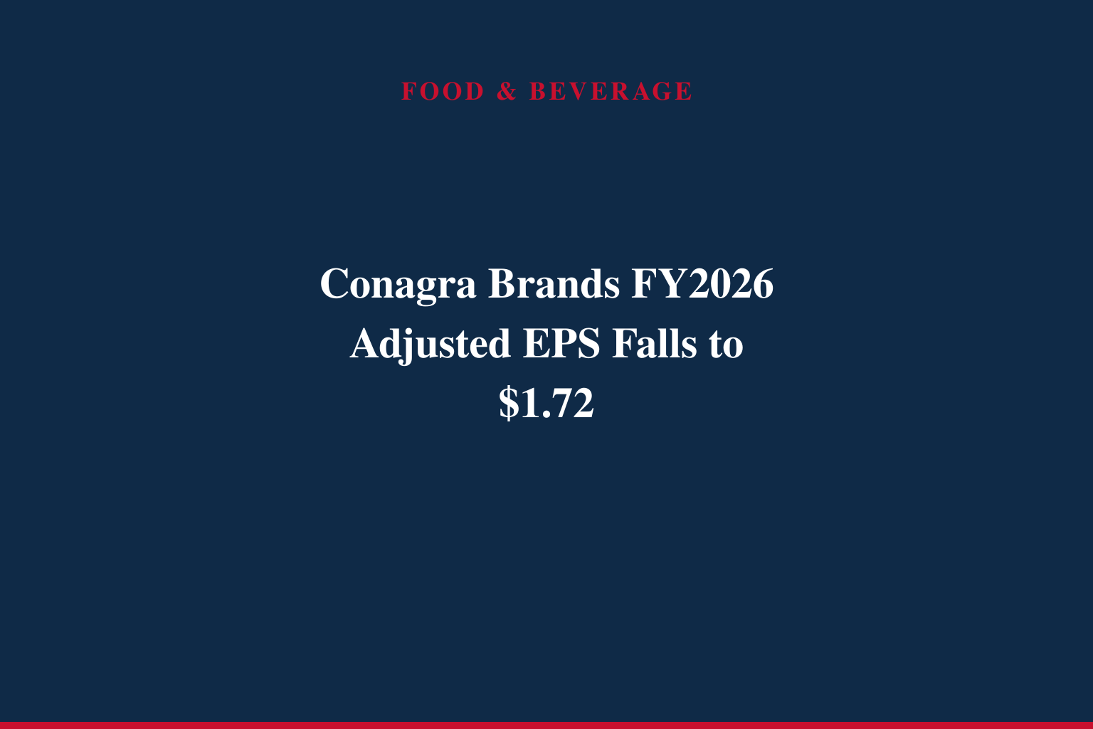 CONAGRA BRANDS REPORTS FOURTH QUARTER AND FULL YEAR RESULTS
