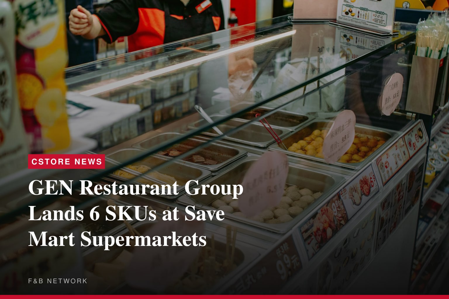 GEN Restaurant Group Secures Retail Placement at Save Mart Supermarkets with Six SKU Launch