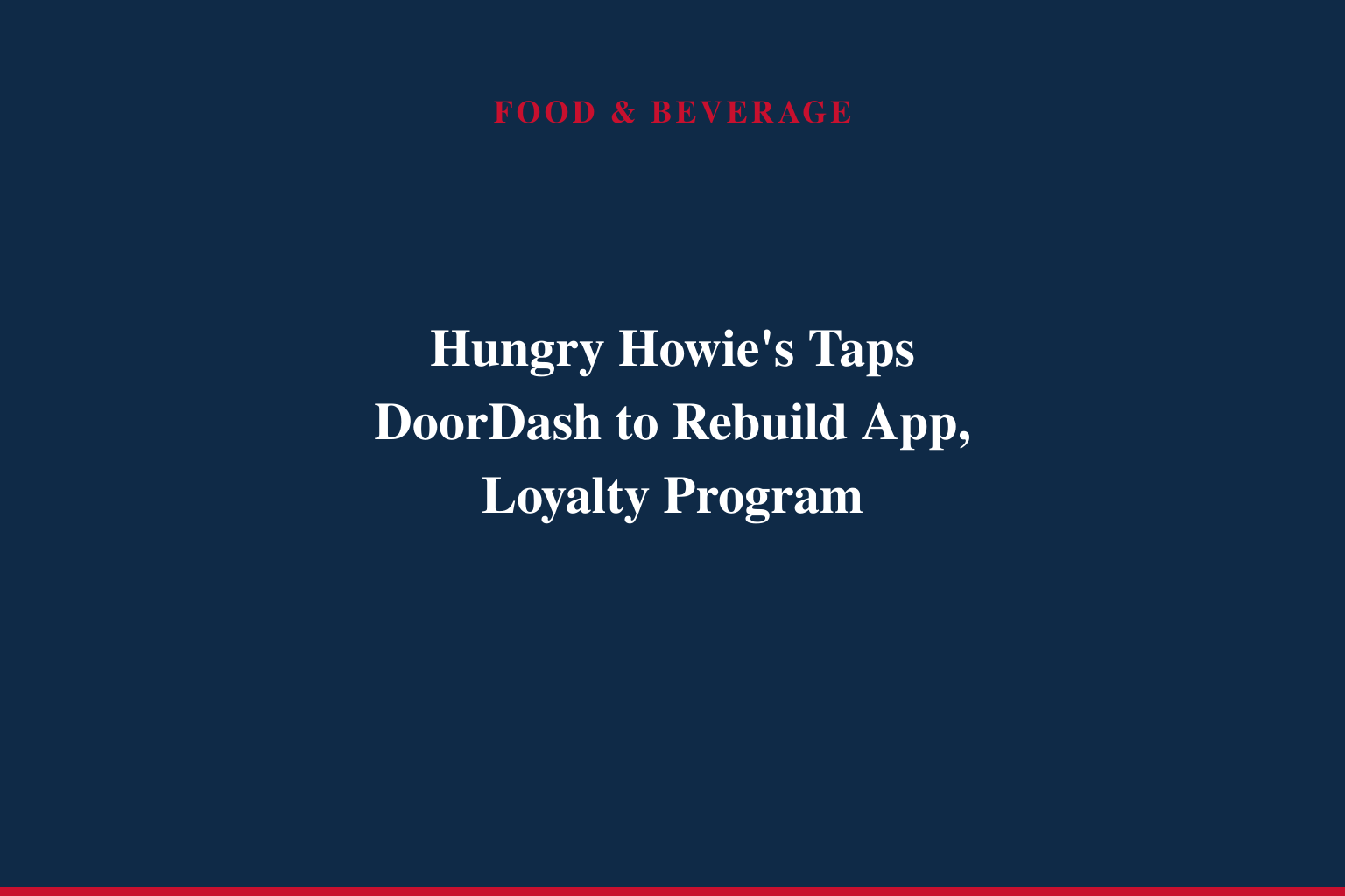 Hungry Howie's and DoorDash Partner to Create a More Seamless Digital Ordering and Loyalty Experience