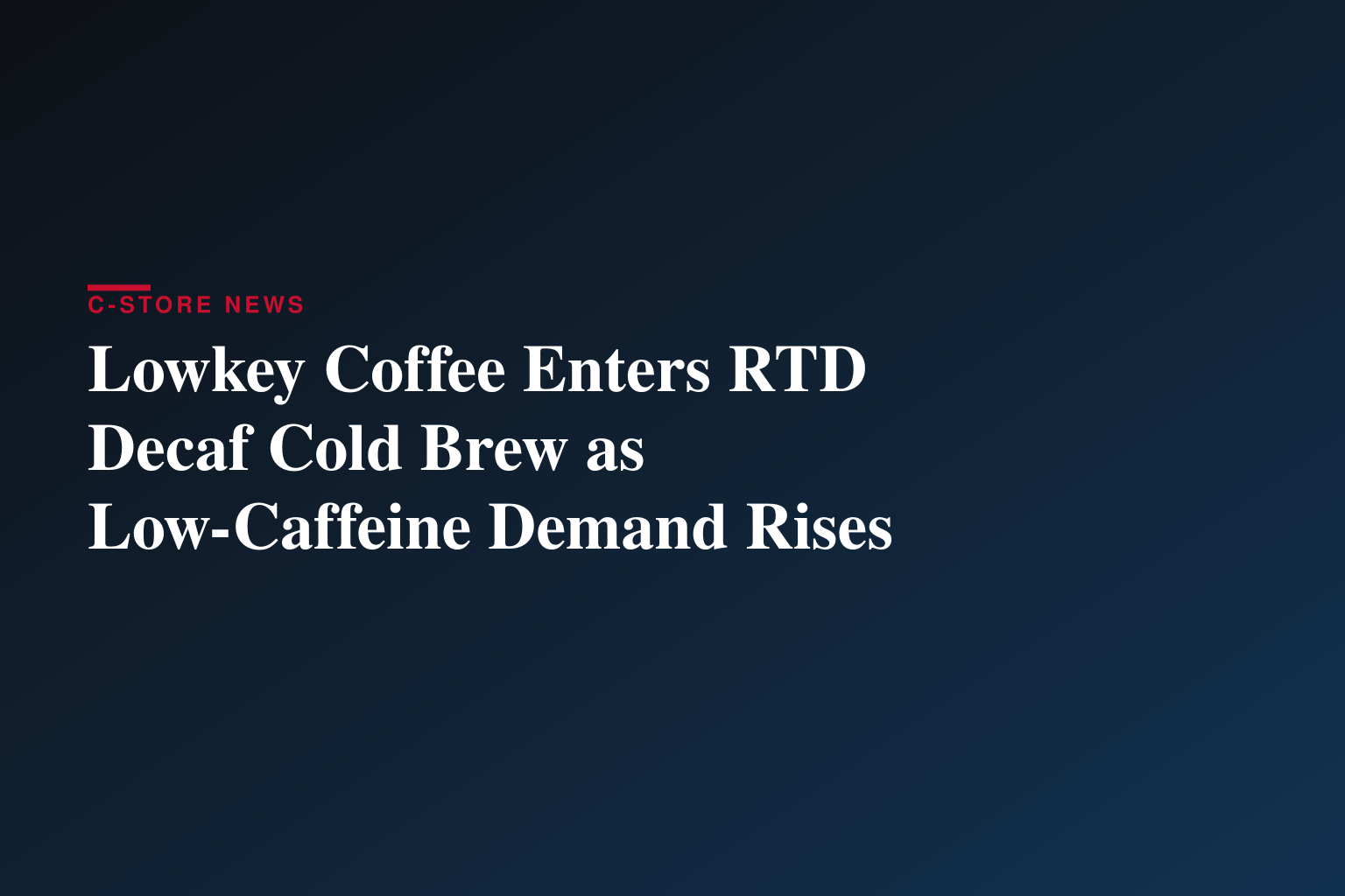 Lowkey Coffee Launches Premium Ready-To-Drink Decaf Cold Brew