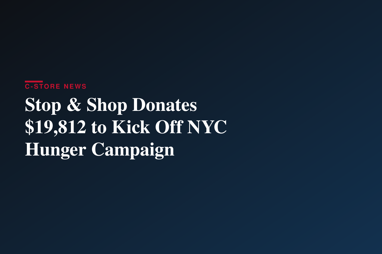 Stop & Shop Kicks Off Food Bank For NYC’s “Slam Dunk on Hunger” Campaign with $19,812 Donation