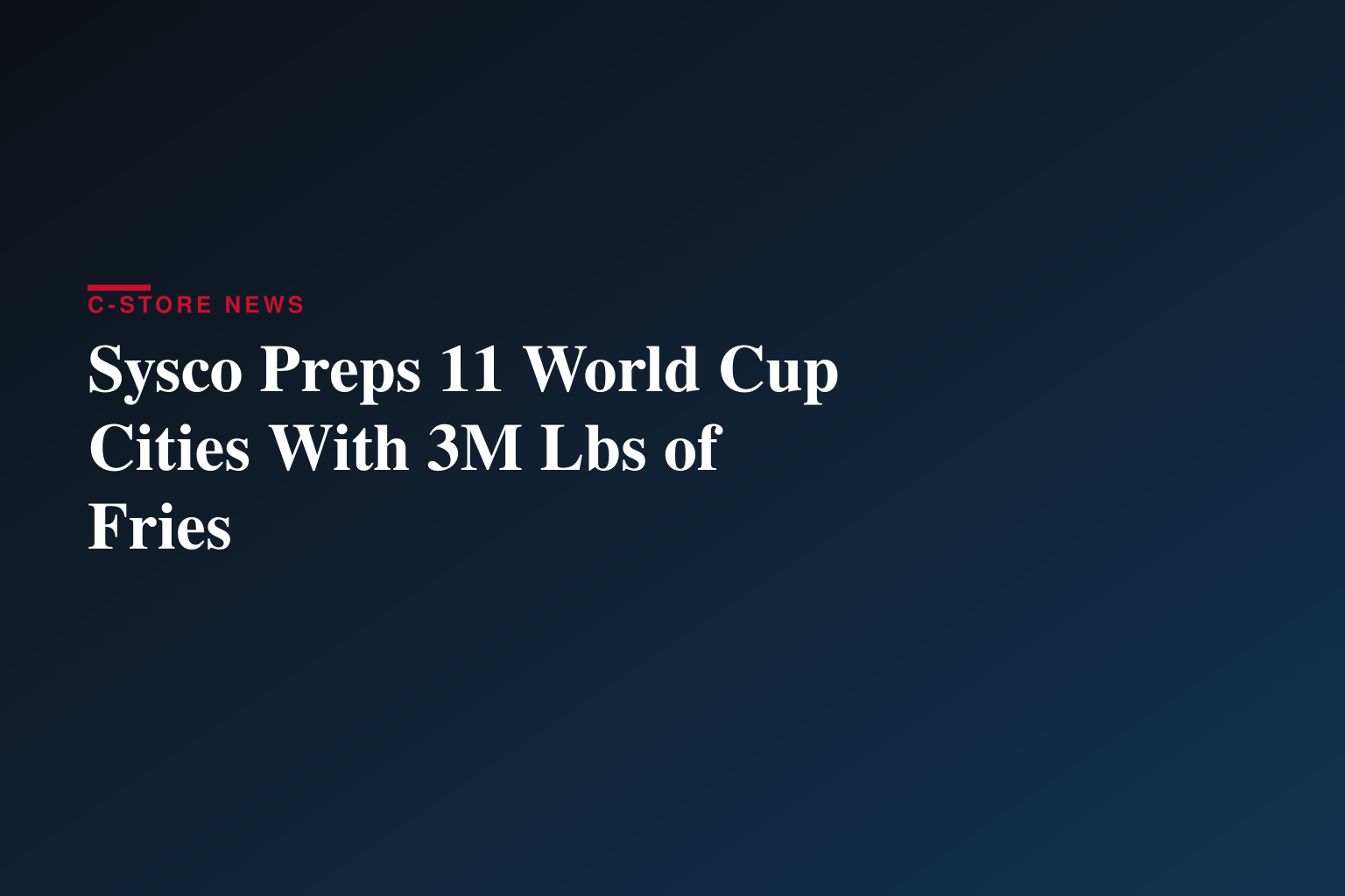 What is needed to feed World Cup visitors in 11 U.S. host cities? Start with 3 million extra pounds of fries